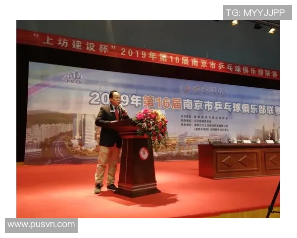 南京乒乓球队个人能力分析与发展潜力探讨 南京乒乓球队个人能力分析与发展潜力探讨